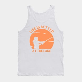 Life Is Better At The Lake Tank Top